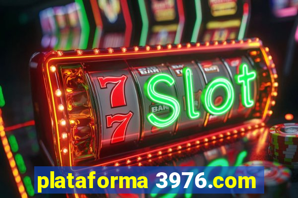 plataforma 3976.com
